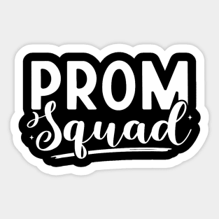 Prom Squad 2024 Funny Graduate Prom Class Of 2024 Sticker